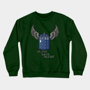 Angels Have the Phone Box Crewneck Sweatshirt